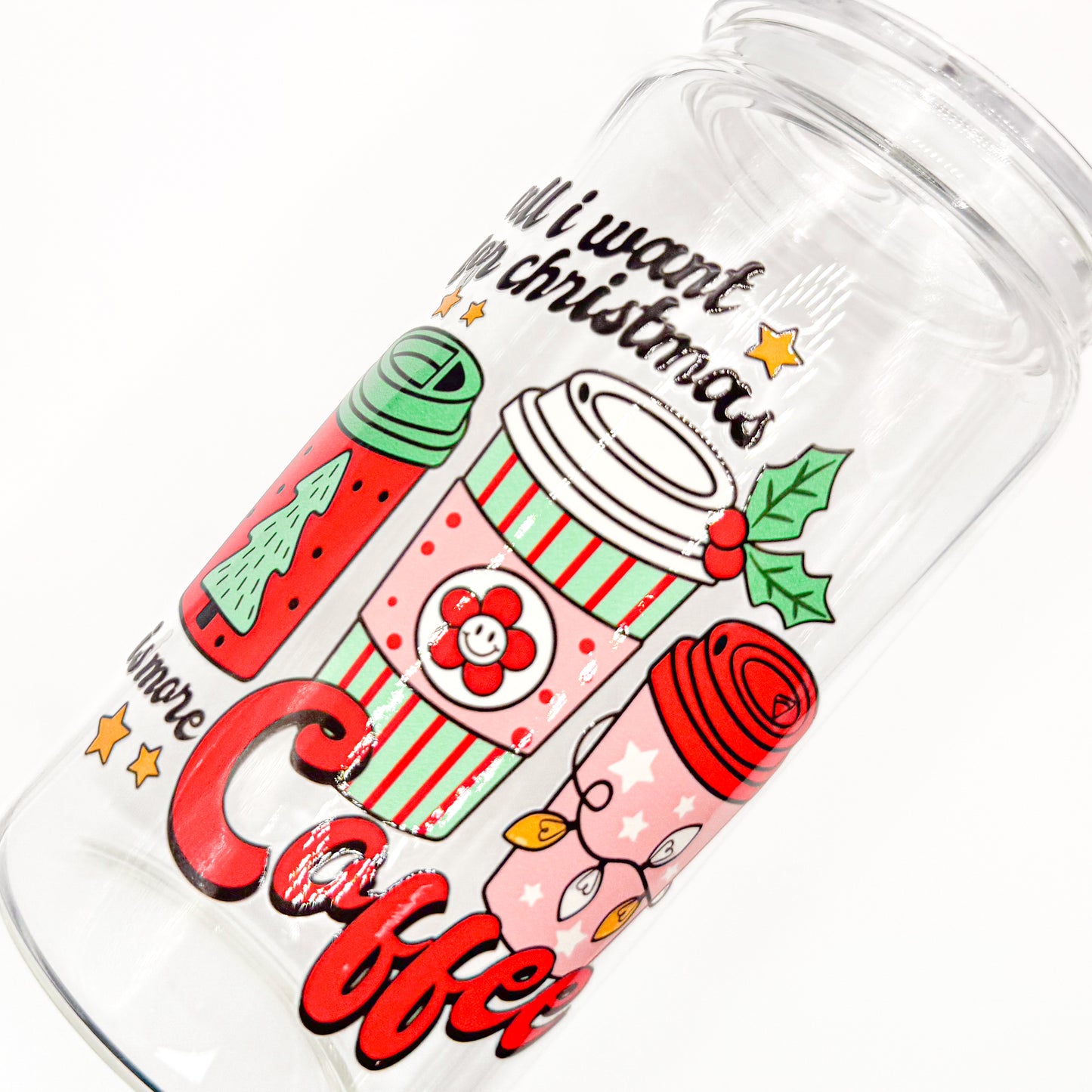 More Coffee For Christmas Cup - 16oz