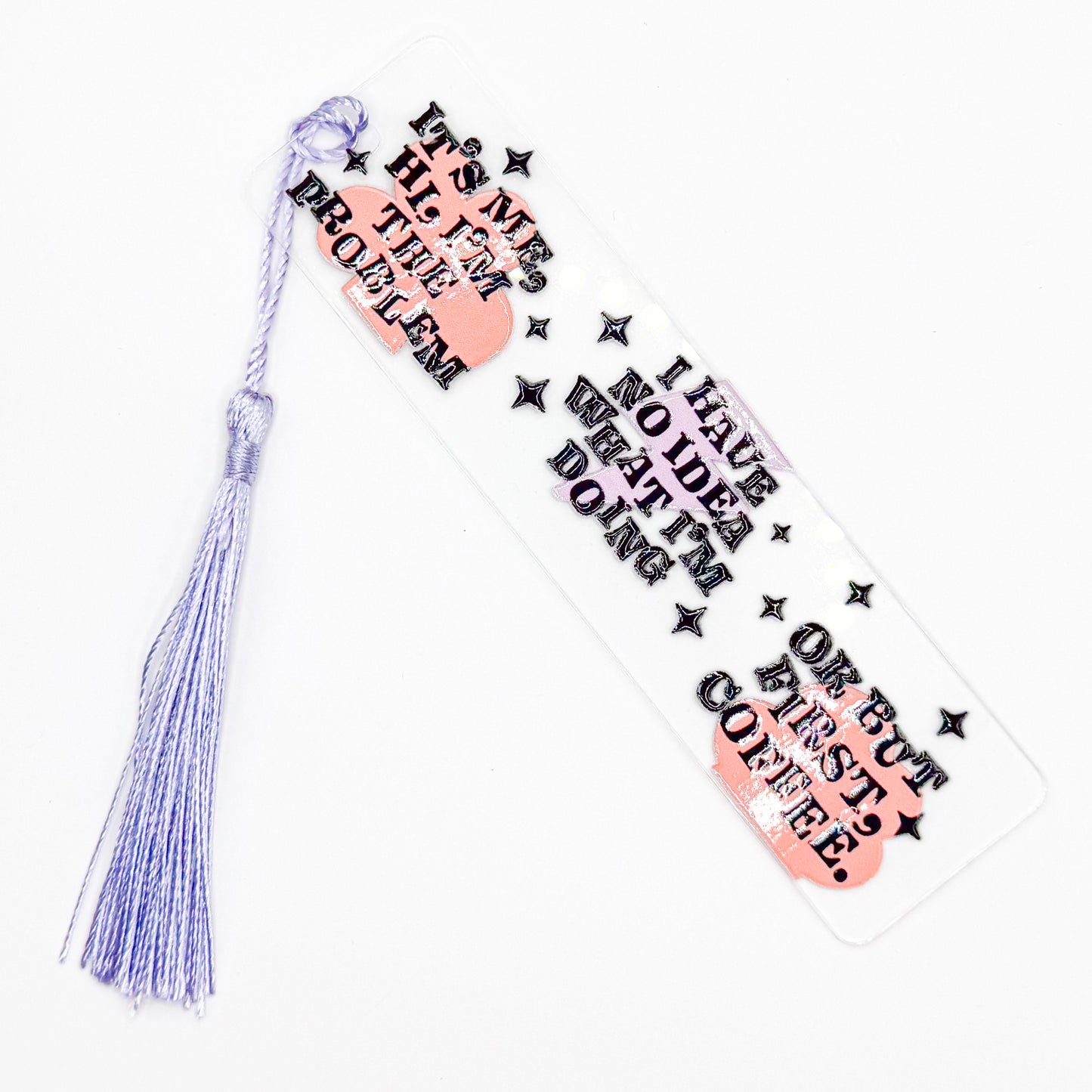Hi It's Me Acrylic Bookmark