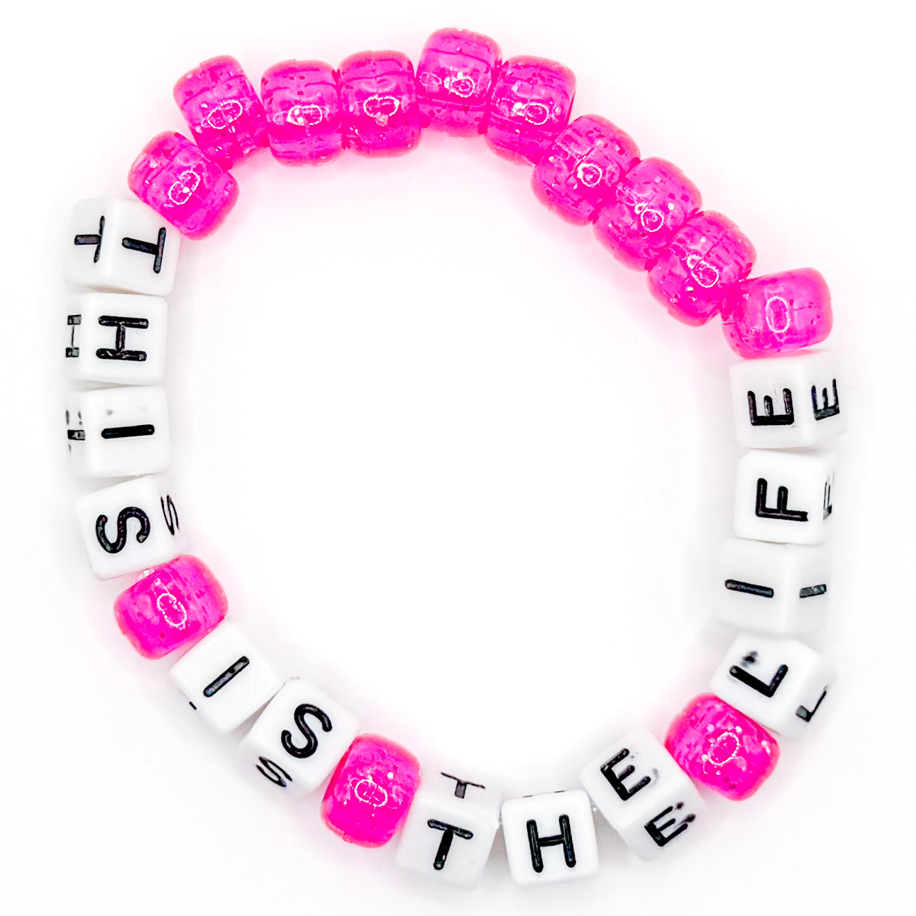 Pink "This is the Life" Beaded Bracelet
