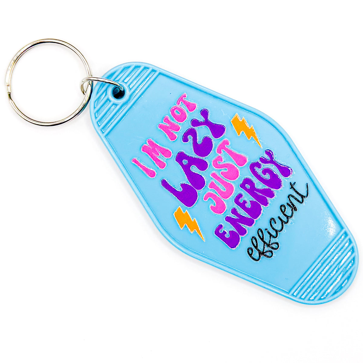 Blue "Not Lazy Just Energy Efficient" Keychain