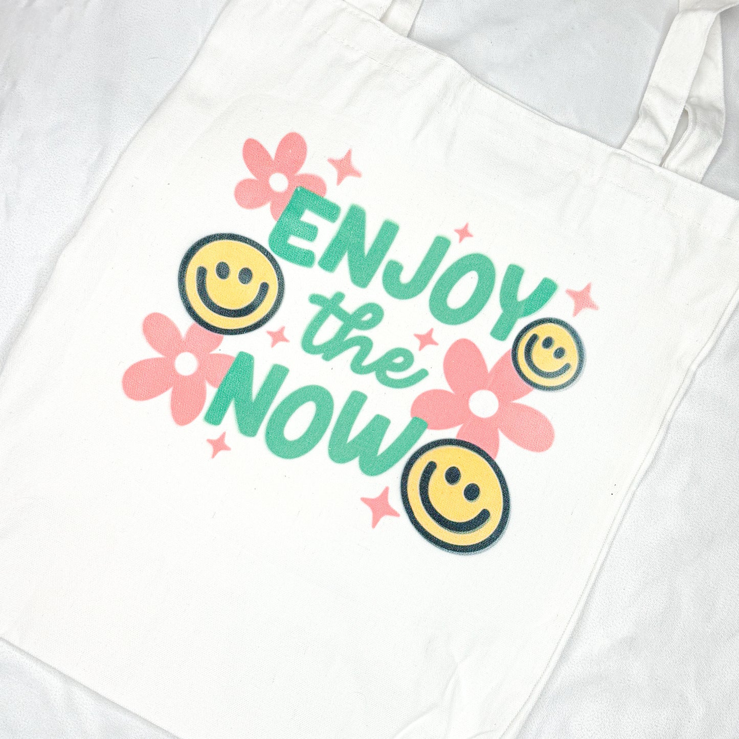 Enjoy the Now Tote Bag