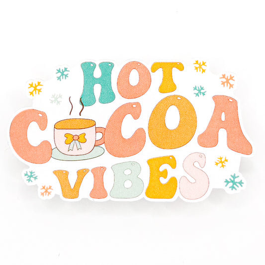 Hot Cocoa Vibes Sticker