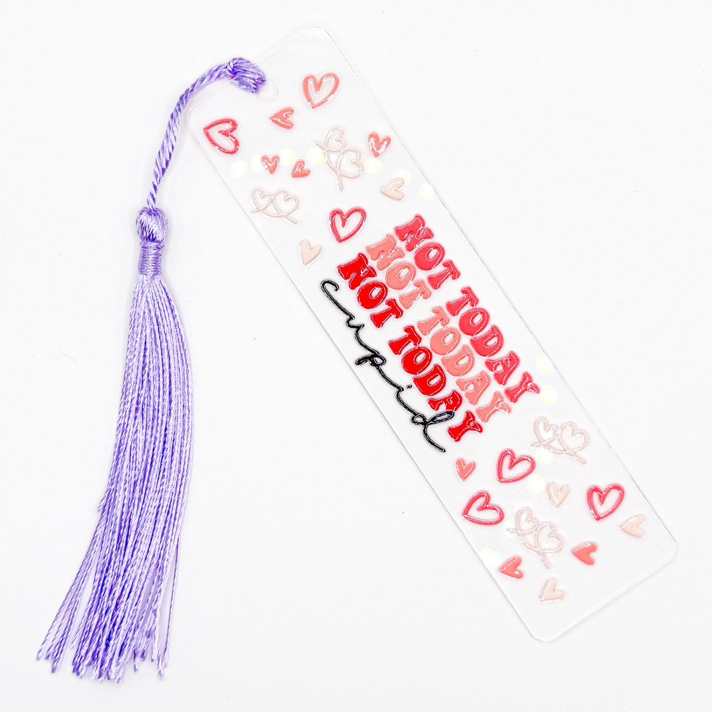 Not Today Cupid Acrylic Bookmark