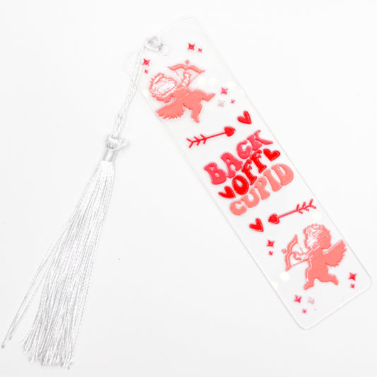 Back Off Cupid Acrylic Bookmark
