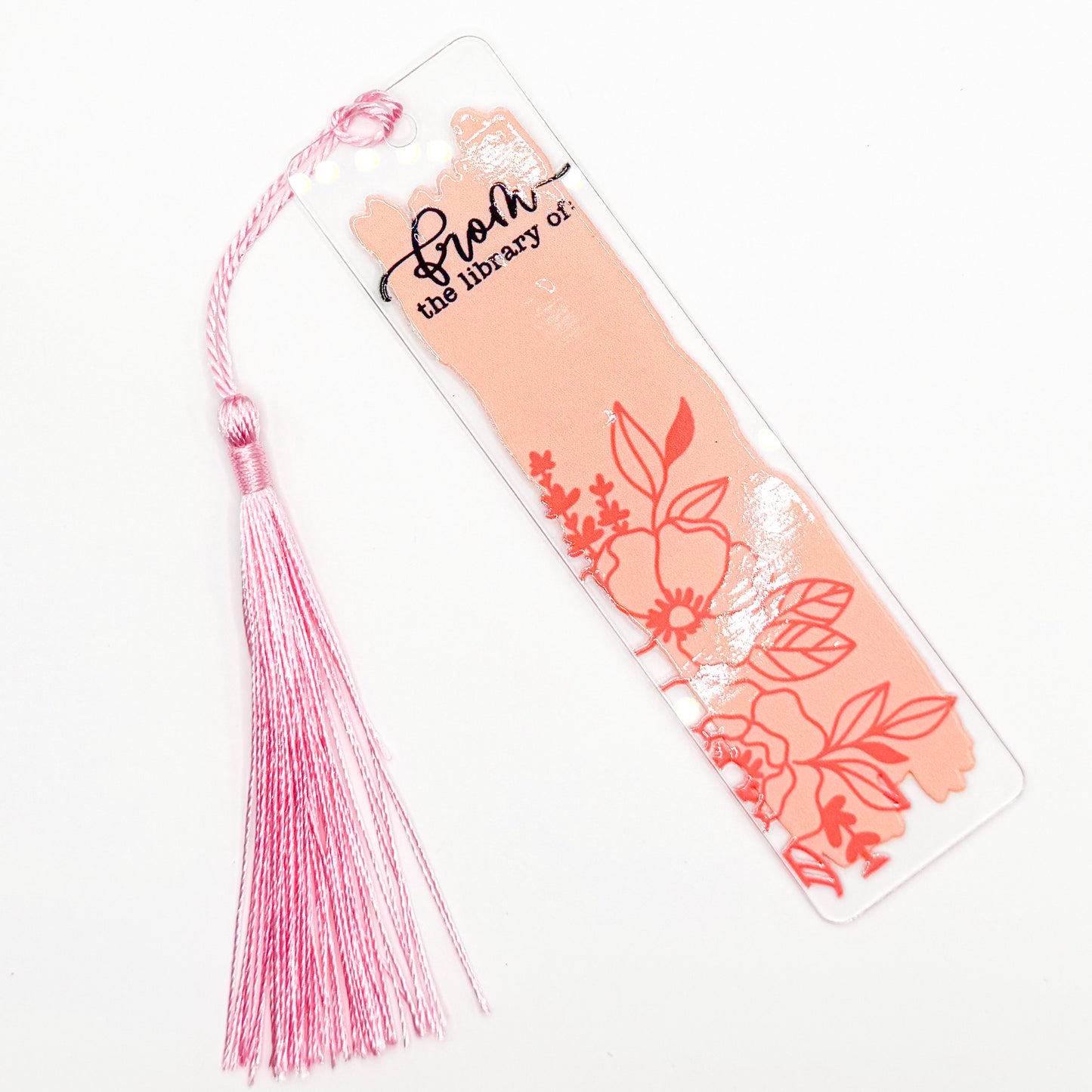 From The Library Of Acrylic Bookmark
