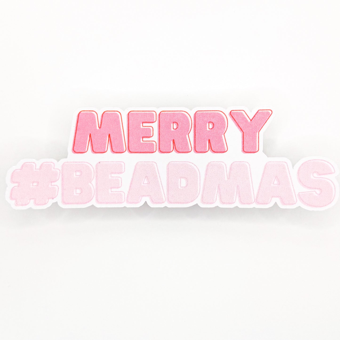 Merry #Beadmas Pink Sticker