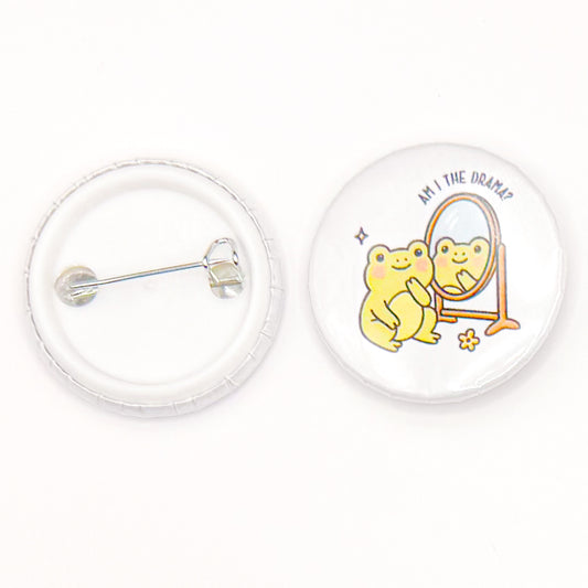 "Am I The Drama" 1.25 Inch Button