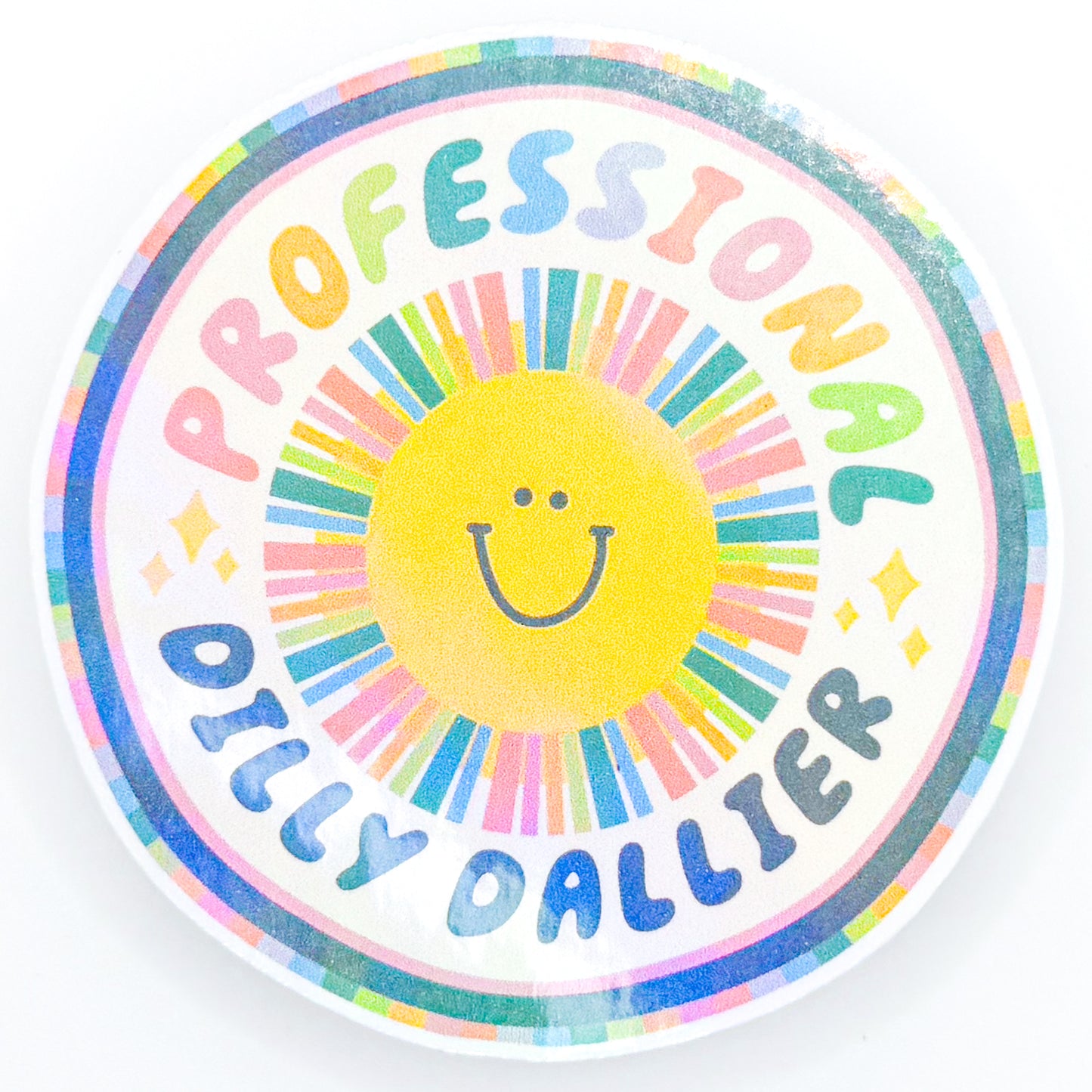 Professional Dilly Dallier Holographic Sticker