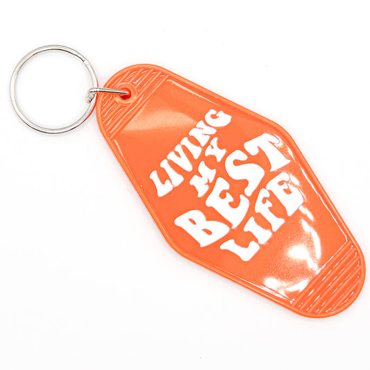 Orange "Living my Best Life" Keychain