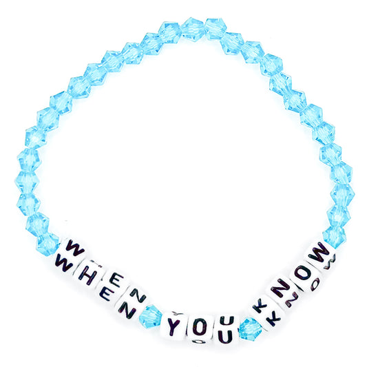Blue "When You Know" Bead Buddy Bracelet