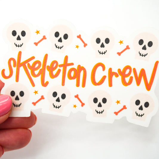 Skeleton Crew Sticker