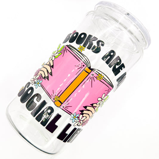 Books Are My Social Life Cup - 16oz