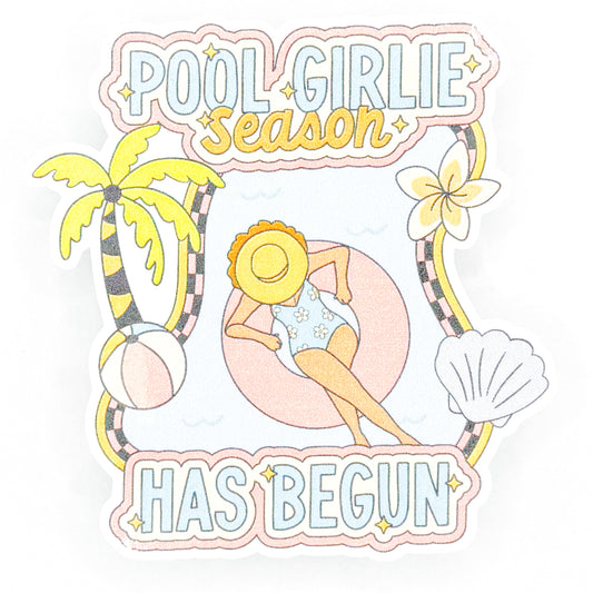 Pool Girlie Season Has Begun Sticker