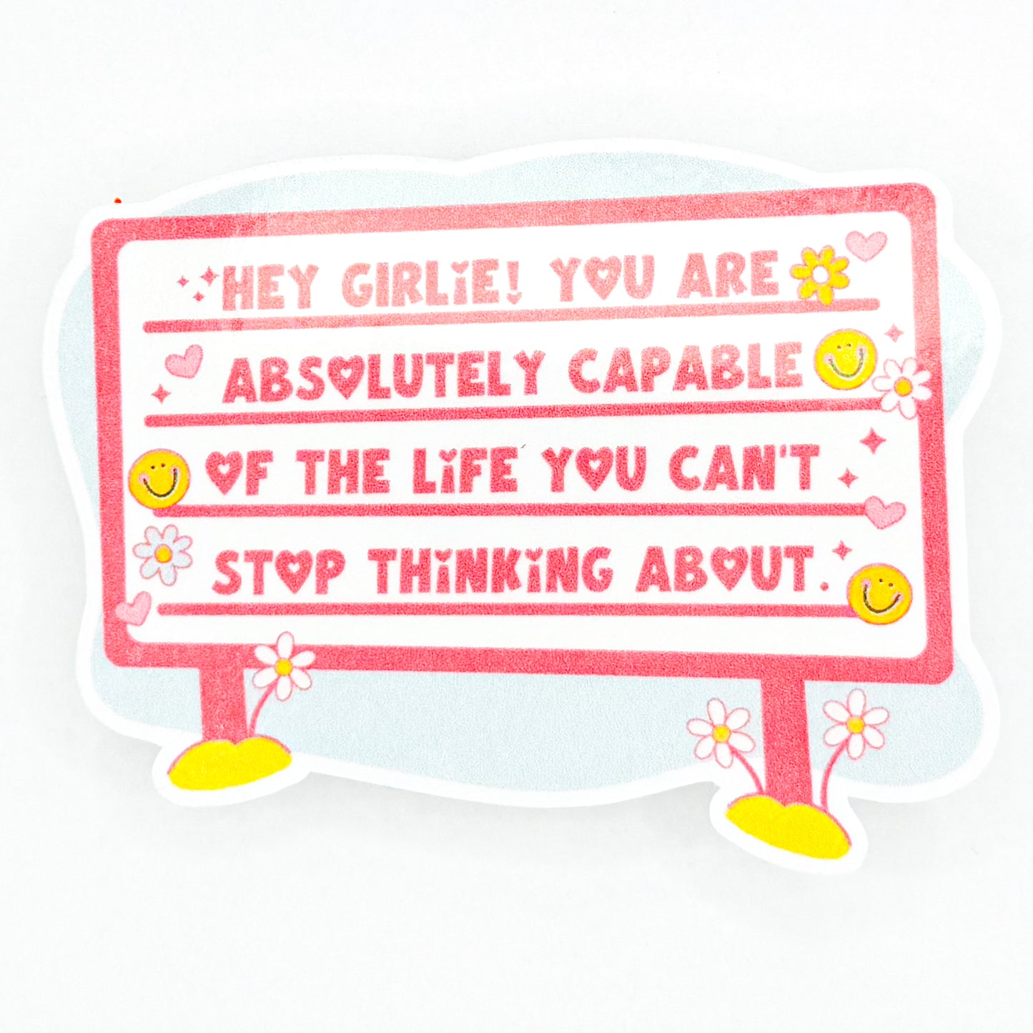 You Are Capable Sticker