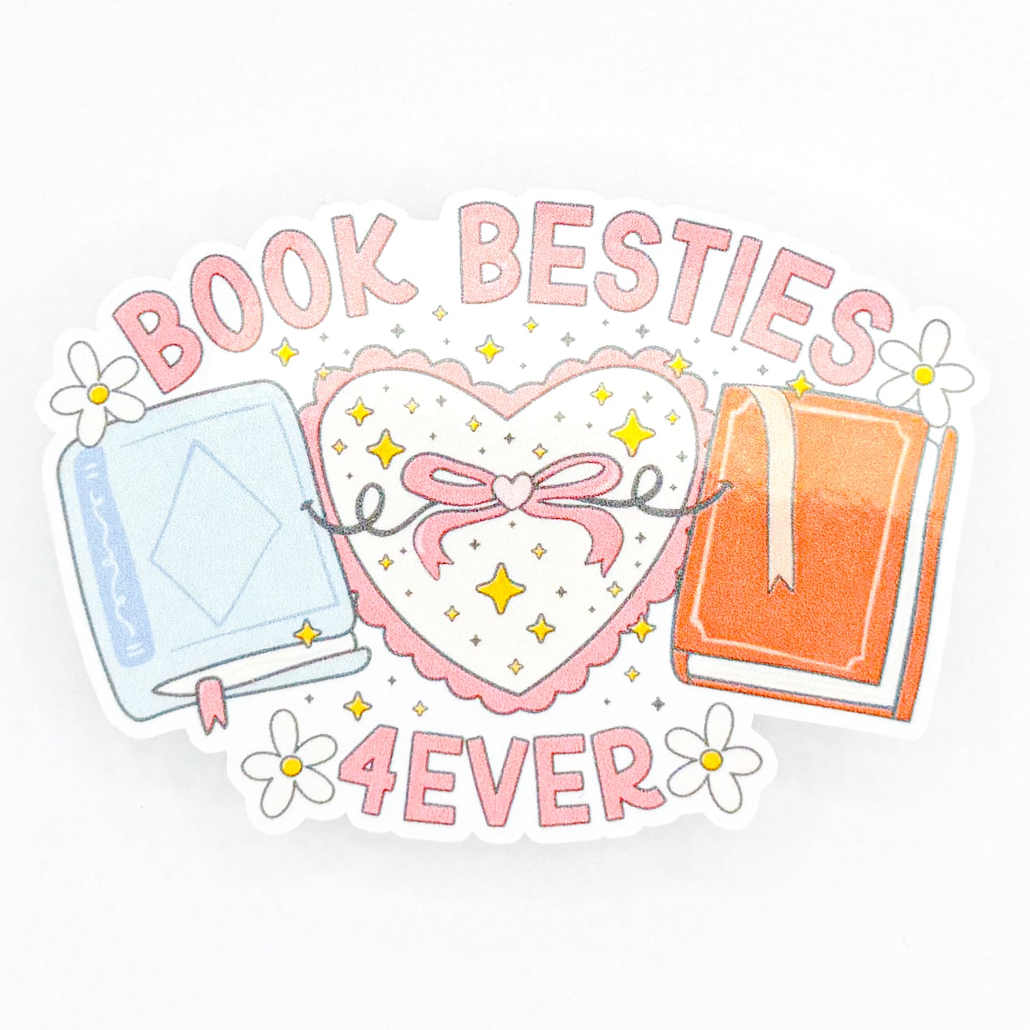 Book Besties 4Ever Sticker