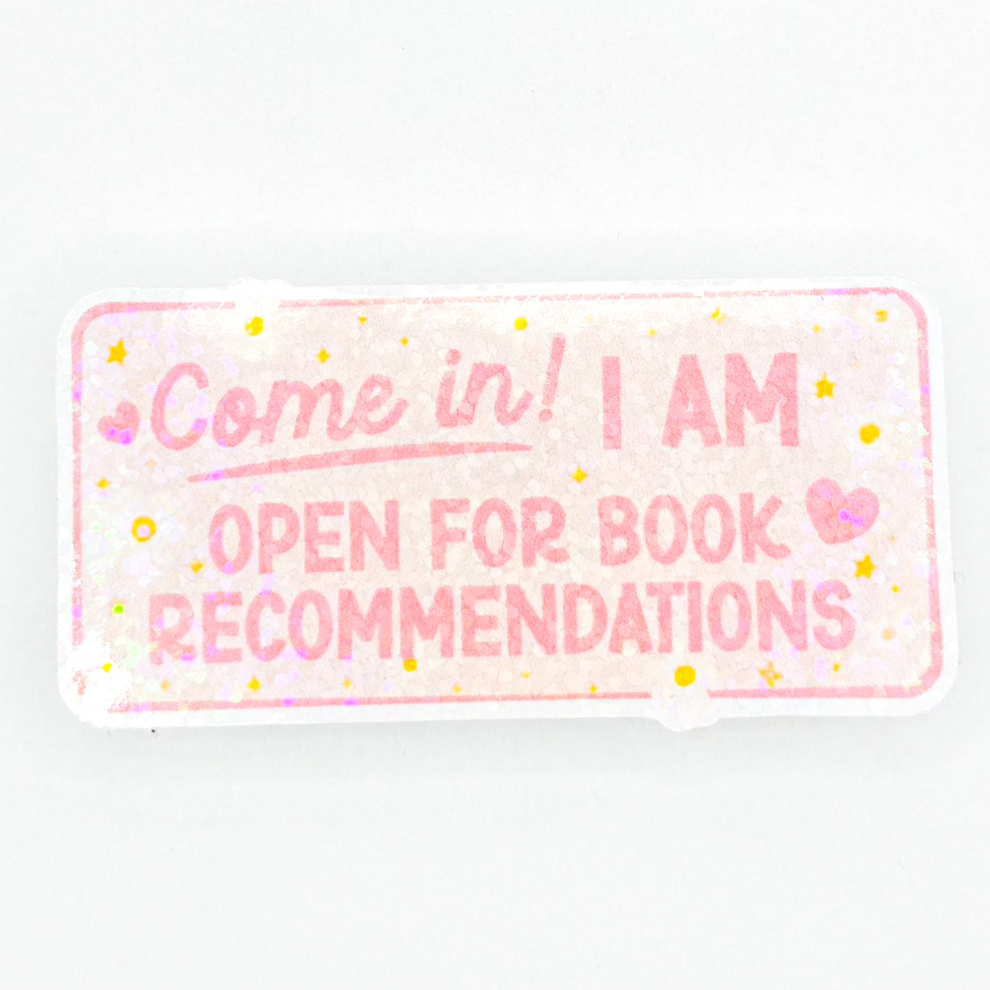 Holographic Open For Book Recs Sticker