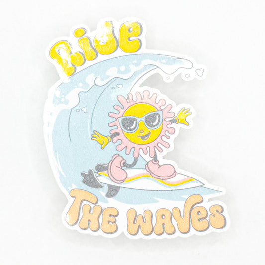 Ride The Waves Sticker