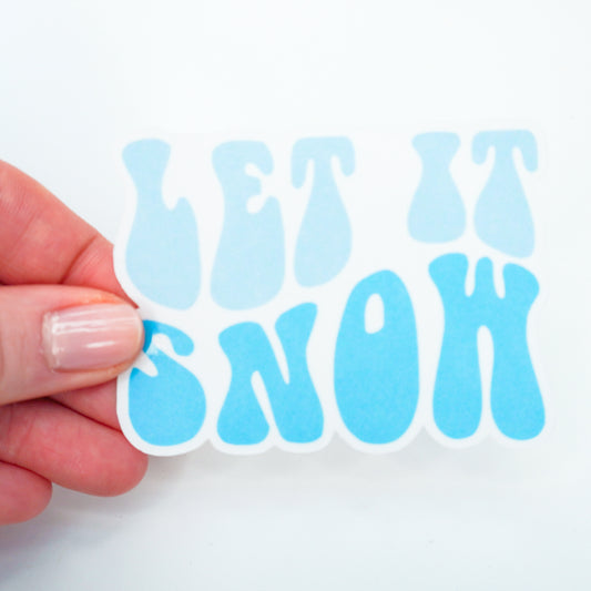 Let It Snow Sticker